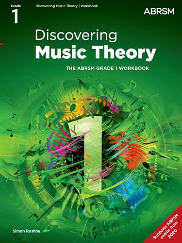 Discovering Music Theory, The ABRSM Grade 1 Workbook (Theory workbooks (ABRSM))