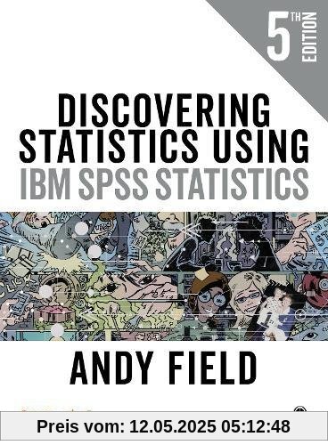 Discovering Statistics Using IBM SPSS