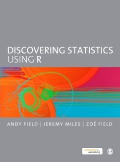 Discovering Statistics Using R von Sage Publications