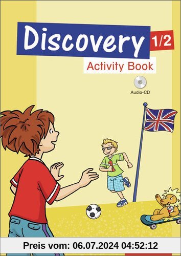 Discovery 1 - 4: Ausgabe 2013: Activity Book 1 / 2 mit CD