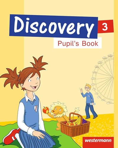 Discovery 1 - 4: Ausgabe 2013: Pupil's Book 3 von Westermann Bildungsmedien Verlag GmbH