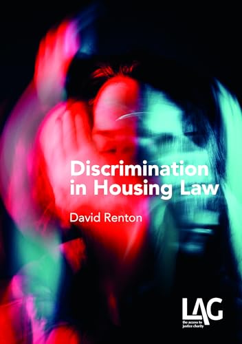 Discrimination in Housing Law von Legal Action Group