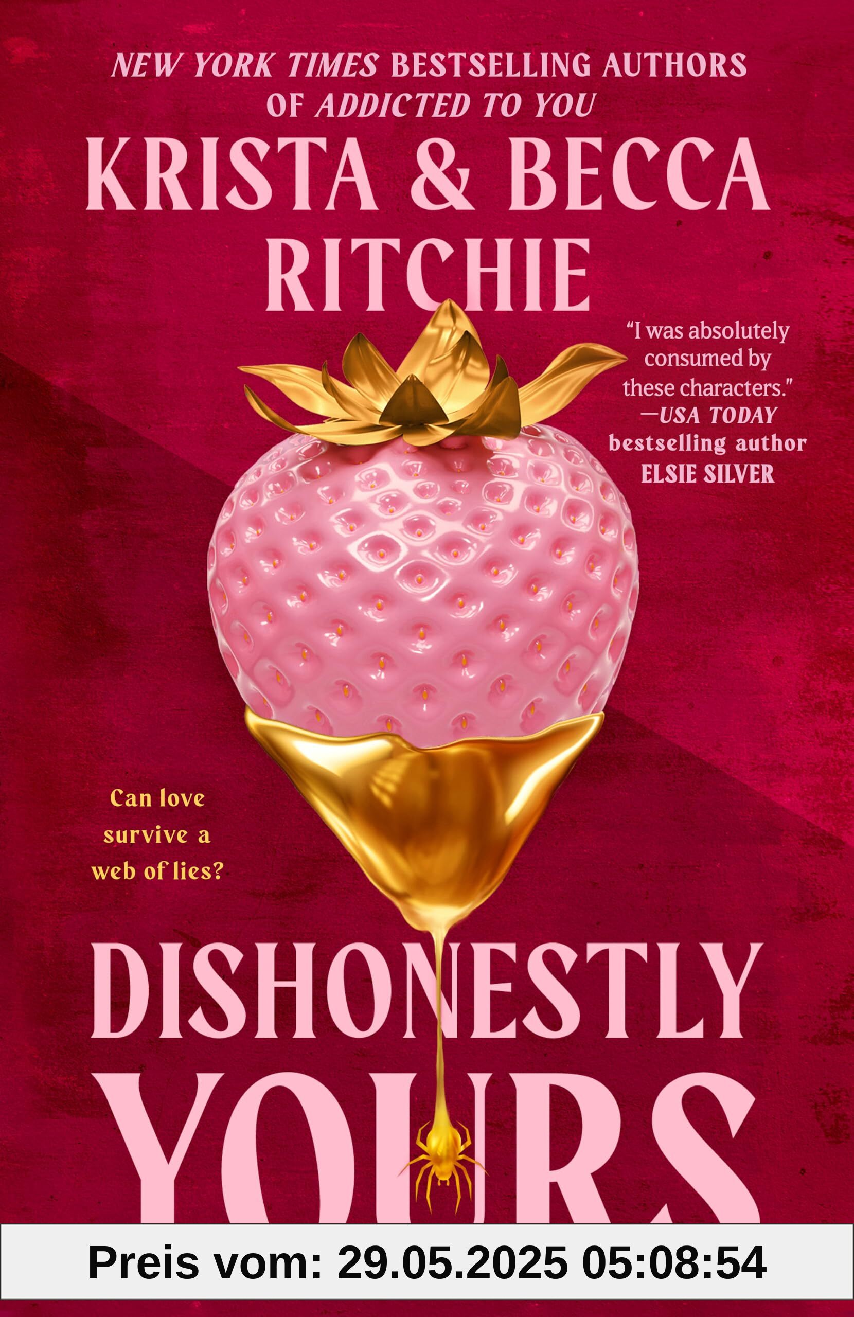 Dishonestly Yours (Webs We Weave, Band 1)