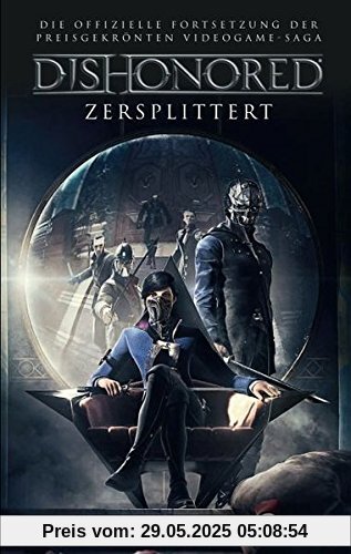 Dishonored: Roman zum Videogame Dishonored: Roman zum Videogame