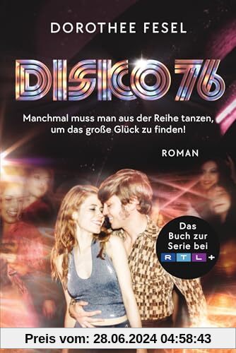 Disko 76: Das Buch zur Serie bei RTL