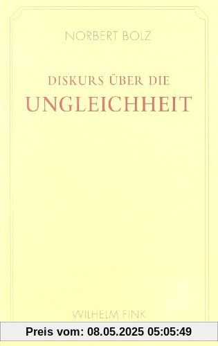 Diskurs über die Ungleichheit: Ein Anti-Rousseau Diskurs über die Ungleichheit: Ein Anti-Rousseau