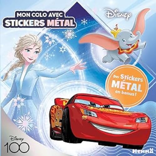 Disney 100 Disney - Mon colo avec stickers métal - Des stickers métal en bonus !: Avec des stickers métal von HEMMA