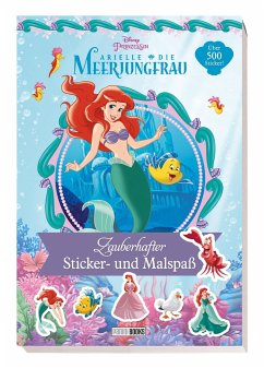 Disney Prinzessin: Arielle die Meerjungfrau - Zauberhafter Sticker- und Malspaß von Panini Books