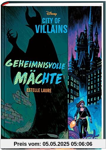 Disney – City of Villains 1: Disney: City of Villains - Geheimnisvolle Mächte (1)