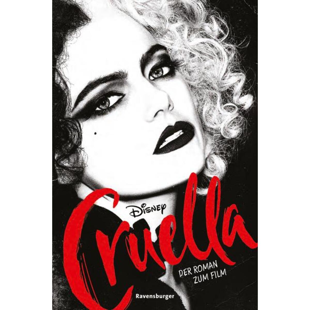 Disney Cruella de Vil: Der Roman zum Film Disney Cruella de Vil: Der Roman zum Film von Ravensburger Verlag