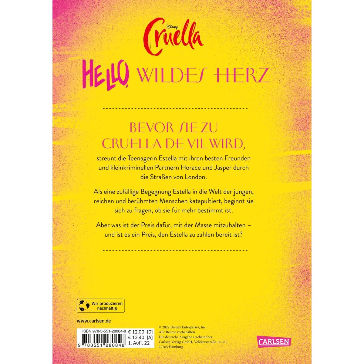 Disney Cruella: Hello, wildes Herz! Disney Cruella: Hello, wildes Herz! von Carlsen Verlag GmbH