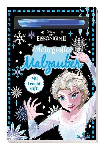 Disney Die Eiskönigin 2: Mein großer Malzauber: Block mit Leuchtstift Disney Die Eiskönigin 2: Mein großer Malzauber: Block mit Leuchtstift