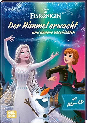 Disney Die Eiskönigin: Der Himmel erwacht und andere Geschichten: Mit Geschichten-CD | Zum Vorlesen für Kinder ab 3 Jahren