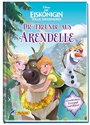 Disney Die Eiskönigin: Die Freunde aus Arendelle: Geschichten, Lesespaß und Rätsel (Disney Eiskönigin)