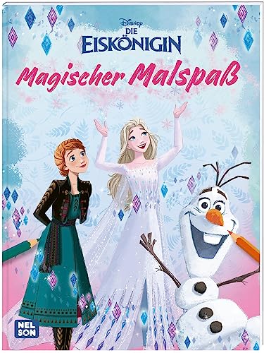 Disney Die Eiskönigin: Magischer Malspaß: Traumhafte Ausmalseiten für Eiskönigin-Fans | Für Kinder ab 4 Jahren von Nelson