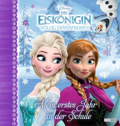 Disney Die Eiskönigin: Mein erstes Jahr in der Schule von Panini Verlags GmbH