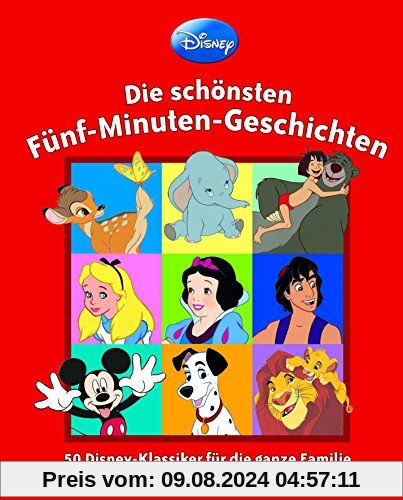 Disney - Die Schönsten 5-Minuten-Geschichten: 70 Klassiker zum Vor- und Selberlesen