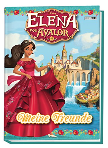 Disney Elena von Avalor Freundebuch: Meine Freunde von Panini Verlags GmbH