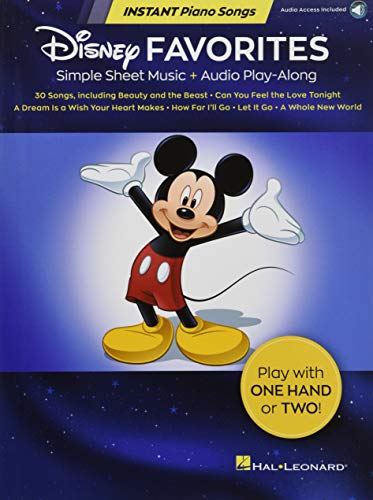 Disney Favorites - Instant Piano Songs: Simple Sheet Music + Audio Play-Along