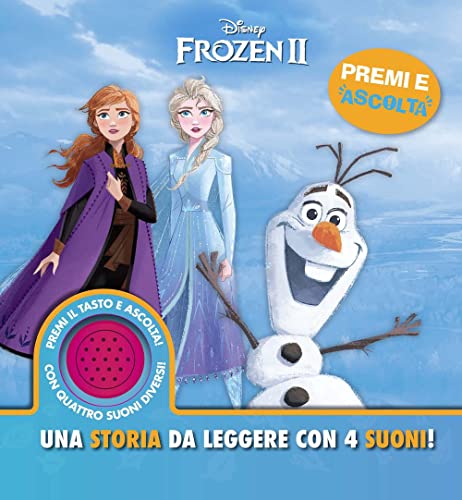 Disney Frozen 2. Una storia da leggere con 4 suoni! Premi e ascolta. Ediz. a colori von Disney Libri
