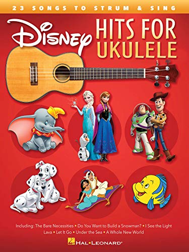 Disney Hits For Ukulele: Noten, Sammelband für Ukulele: 23 Songs to Strum & Sing von HAL LEONARD