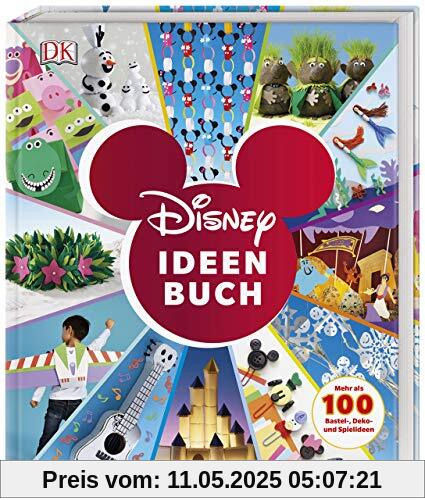 Disney Ideen Buch: Mehr als 100 Bastel-, Deko- und Spielideen