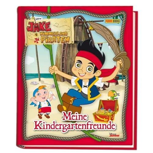 Disney Jake und die Nimmerlandpiraten Kindergartenfreundebuch: Meine Kindergartenfreunde