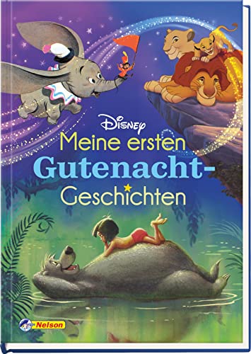 Disney Vorlesebuch: Meine ersten Gutenacht-Geschichten von Nelson Verlag