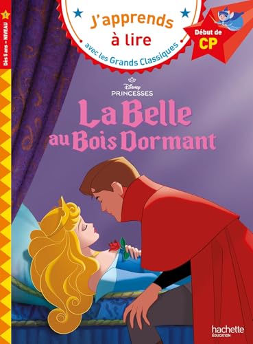 Disney - La Belle au bois dormant, CP Niveau 1: Début CP niveau 1 Disney - La Belle au bois dormant, CP Niveau 1: Début CP niveau 1 von HACHETTE EDUC