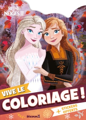 Disney La Reine des Neiges 2 - Vive le coloriage ! (Elsa et Anna feuilles) - + Stickers offerts von HEMMA
