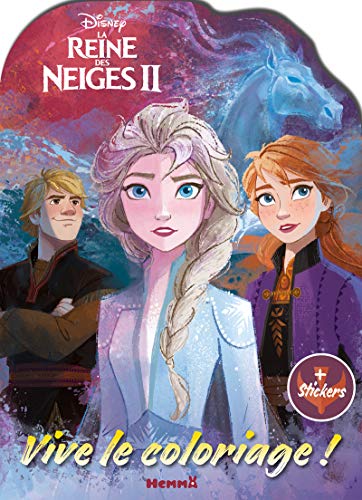 Disney La Reine des Neiges 2 Vive le coloriage !: Avec stickers