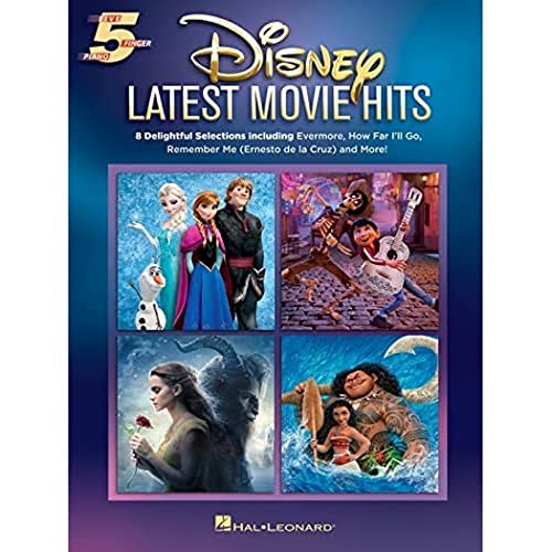 Disney Latest Movie Hits (Five-finger Piano): Five-Finger Piano - 8 Songs for Beginners