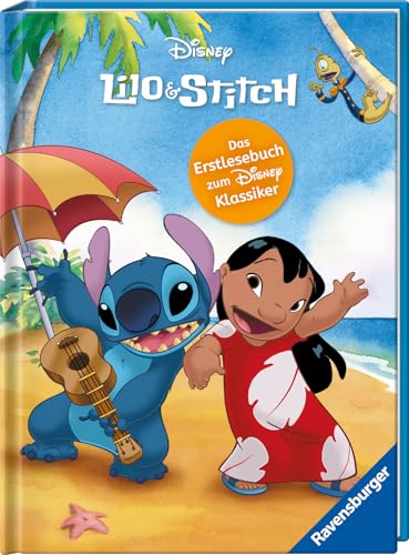 Disney Lilo und Stitch: Das offizielle Erstlesebuch zum Disney-Klassiker- die originale Geschichte - für Kinder ab 7 Jahre - Mit Bildern aus dem Kinderfilm von Ravensburger