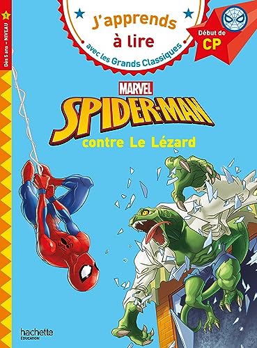 Disney Marvel - CP niveau 1 Spider-Man contre Le Lézard: Début de CP von HACHETTE EDUC