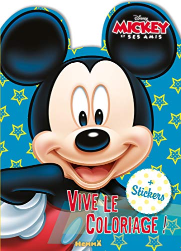 Disney Mickey et ses amis - Vive le coloriage (Personnage Mickey): + Stickers von Hemma