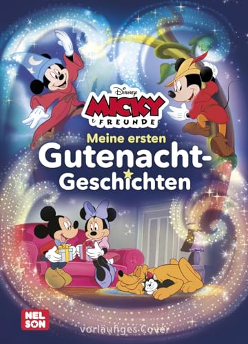 Disney Micky Maus: Meine ersten Gutenacht-Geschichten: Zum Vorlesen | (für Kinder ab 3 Jahren)