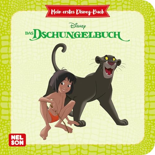 Mein erstes Disney Buch: Das Dschungelbuch: Disney-Klassiker für die Kleinen ab 2 Jahre von Nelson