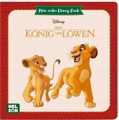 Mein erstes Disney Buch: Der König der Löwen von Nelson