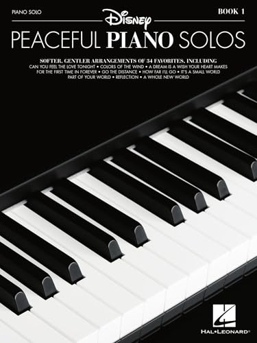 Disney Peaceful Piano Solos: Softer, Gentler Arrangements of 34 Favorites: Piano Solo Disney Peaceful Piano Solos: Softer, Gentler Arrangements of 34 Favorites: Piano Solo von Hal Leonard