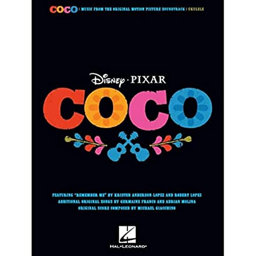 Disney Pixar's Coco -For Ukulele-: Noten, Sammelband für Ukulele: Music from the Original Motion Picture Soundtrack: Ukulele