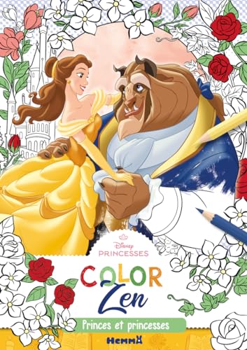 Disney Princesses - Color Zen - Princes et princesses: Princesses et princes von HEMMA