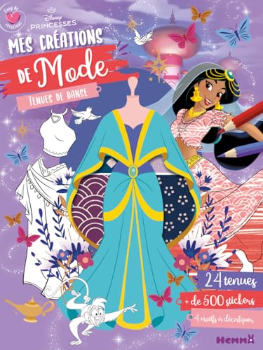 Disney Princesses - Coup de coeur créations - Mes créations de mode - Tenues de danse - 24 tenues, + de 500 stickers, 4 modifs à déca: 24 tenues, plus de 500 stickers et 4 modifs à décalquer Disney Princesses - Coup de coeur créations - Mes créations de mode - Tenues de danse - 24 tenues, + de 500 stickers, 4 modifs à déca: 24 tenues, plus de 500 stickers et 4 modifs à décalquer