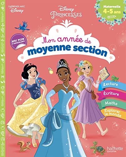 Disney - Princesses - Mon année de Moyenne Section (4-5 ans) von HACHETTE EDUC