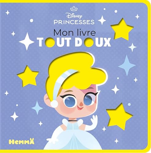 Disney Princesses - Mon livre tout doux von HEMMA