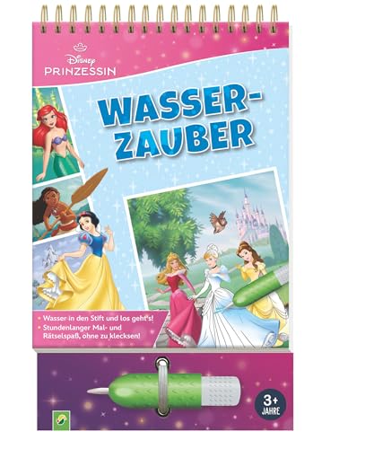 Disney Prinzessin Wasserzauber - einfach mit Wasser malen: Malbuch mit Wassertankstift für Kinder ab 3 Jahren von Schwager & Steinlein Verlag GmbH