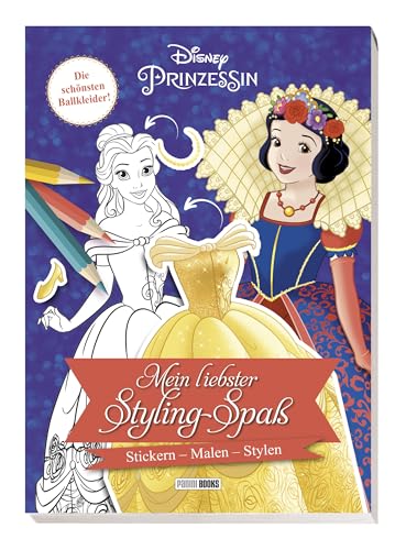 Disney Prinzessin: Mein liebster Styling-Spaß: Stickern, Malen, Stylen: Die schönsten Ballkleider! Disney Prinzessin: Mein liebster Styling-Spaß: Stickern, Malen, Stylen: Die schönsten Ballkleider! von Panini