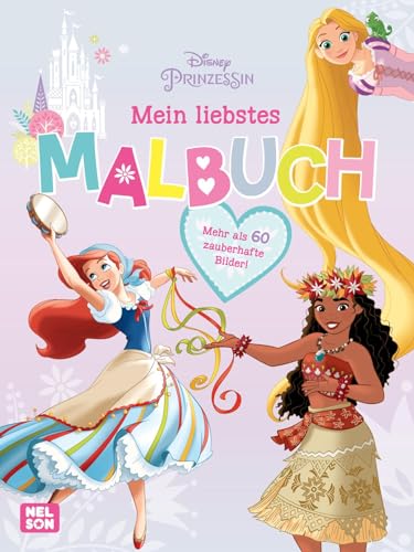 Disney Prinzessin: Mein liebstes Malbuch: Mehr als 60 traumhafte Ausmalbilder | für Kinder ab 4 Jahren (Disney Prinzessin: Komm mit ein eine zauberhafte Welt!) von Nelson