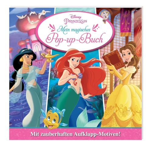 Disney Prinzessin: Mein magisches Pop-up-Buch: Pappbilderbuch mit Aufklapp-Elementen von Panini