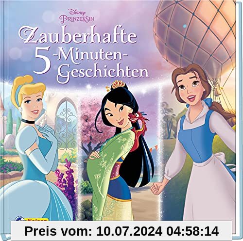 Disney Prinzessin: Zauberhafte 5-Minuten-Geschichten: Geschichten zum Vorlesen | 10 traumhaft gestaltete Geschichtensammlung für Kinder ab 3 Jahren
