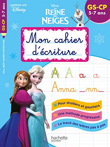 Disney - Reine des Neiges Mon cahier d'écriture GS: GS-CP